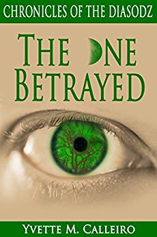 The One Betrayed by Yvette Calleiro