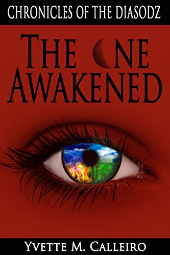 The One Awakened by Yvette Calleiro
