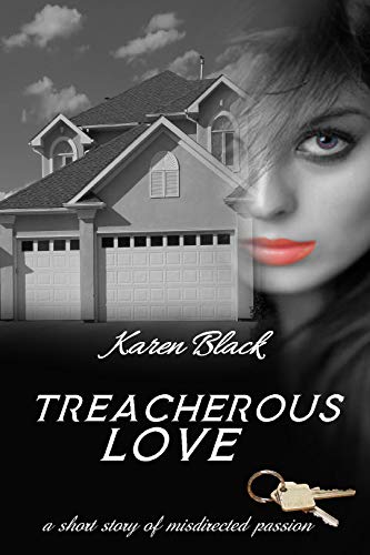 Treacherous Love by Karen Black