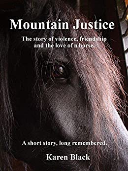 Mountain Justice by Karen Black
