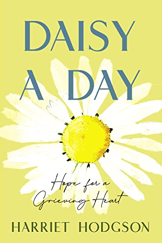DAISY A DAY by Harriet Hodgson